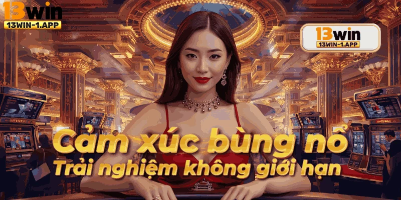 Chương trình khuyến mãi nổi bật trên trang chủ 13win hấp dẫn