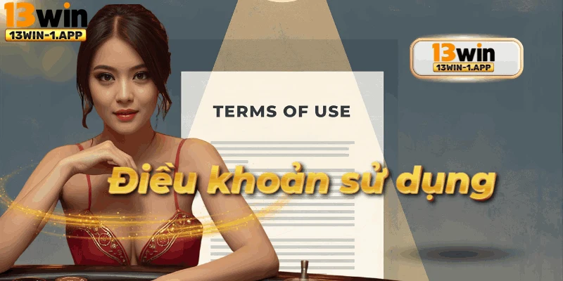 Giao diện phần điều khoản điều kiện rõ ràng tại 13win
