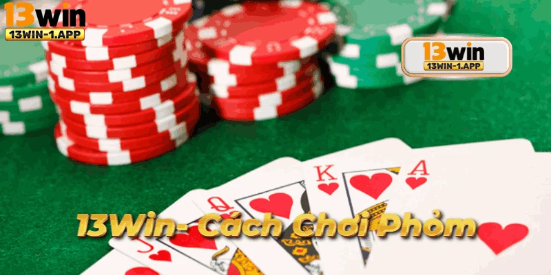 Hình ảnh quảng cáo khuyến mãi hấp dẫn khi chơi phỏm.